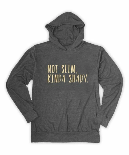 Cheap 😀 Heather Charcoal 'Not Slim, Kinda Shady' Lightweight Hoodie - Adult 🔔 1 Cheap 😀 Heather Charcoal 'Not Slim, Kinda Shady' Lightweight Hoodie - Adult 🔔